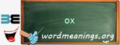 WordMeaning blackboard for ox